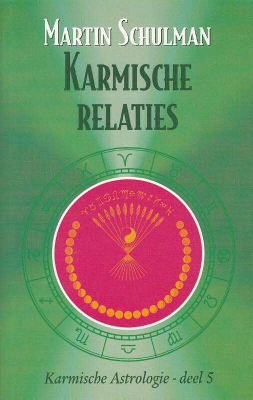 Karmische relaties / Karmische Astrologie / 5