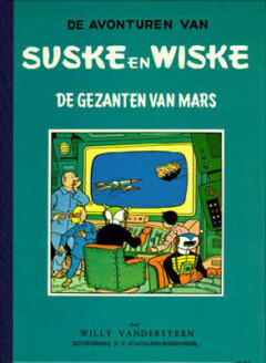 De gezanten van Mars / Suske en Wiske Klassiek Blauwe reeks / 6