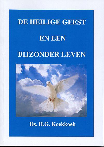 Heilige geest en een bijzonder leven, de