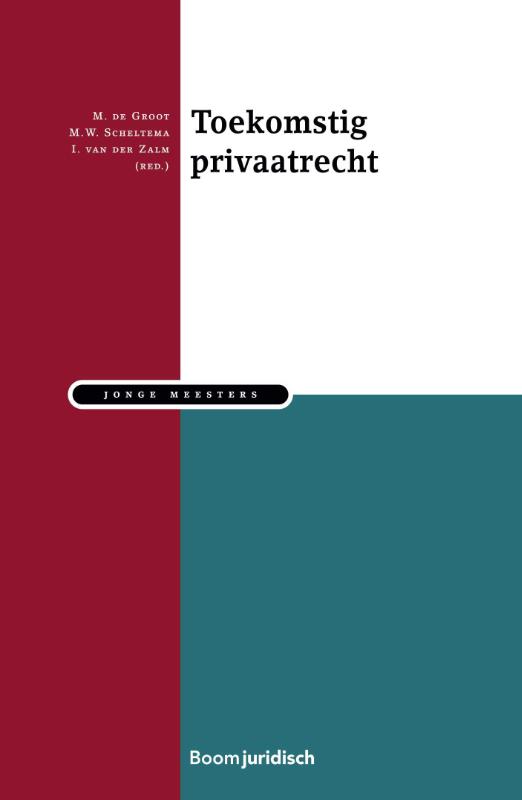 Toekomstig privaatrecht / Jonge meesters