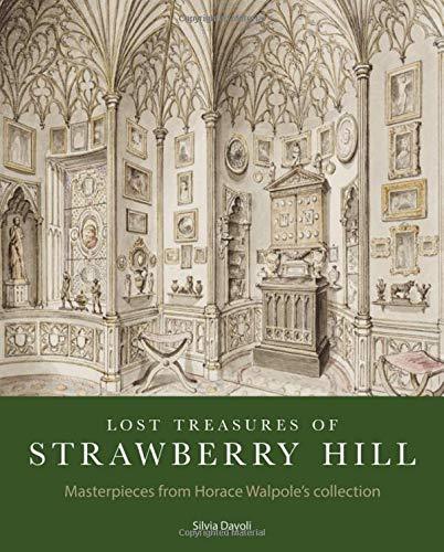 Lost Treasures of Strawberry Hill