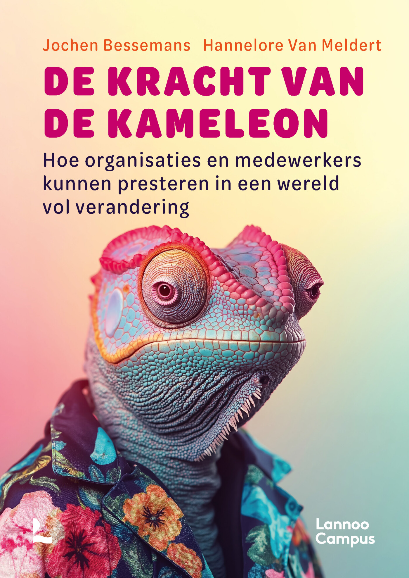 Jochen Bessemans De Kracht Van De Kameleon