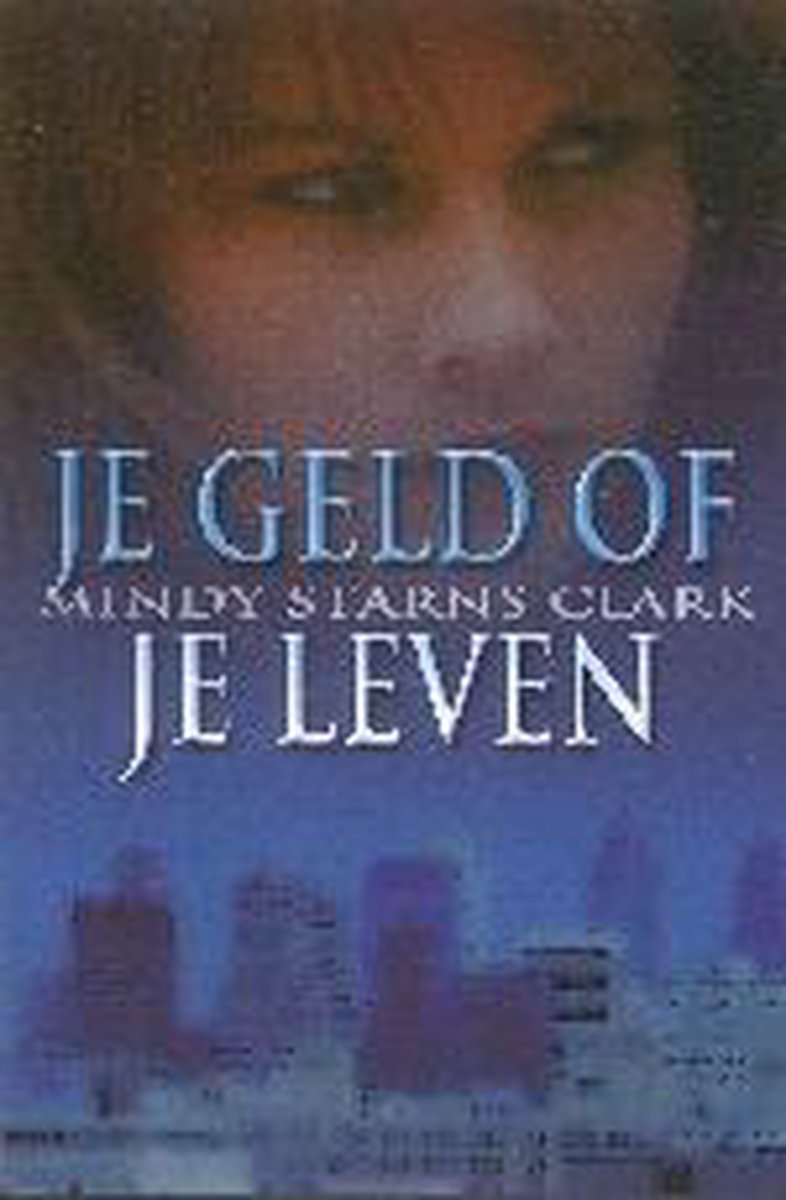 boekenbalie_9789029717724_cover Je geld of je leven / De Miljoenenmysteries / 1