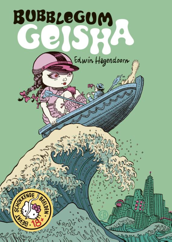 Edwin Hagendoorn Bubblegum Geisha