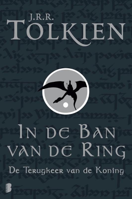 De terugkeer van de Koning / In de ban van de ring / 3