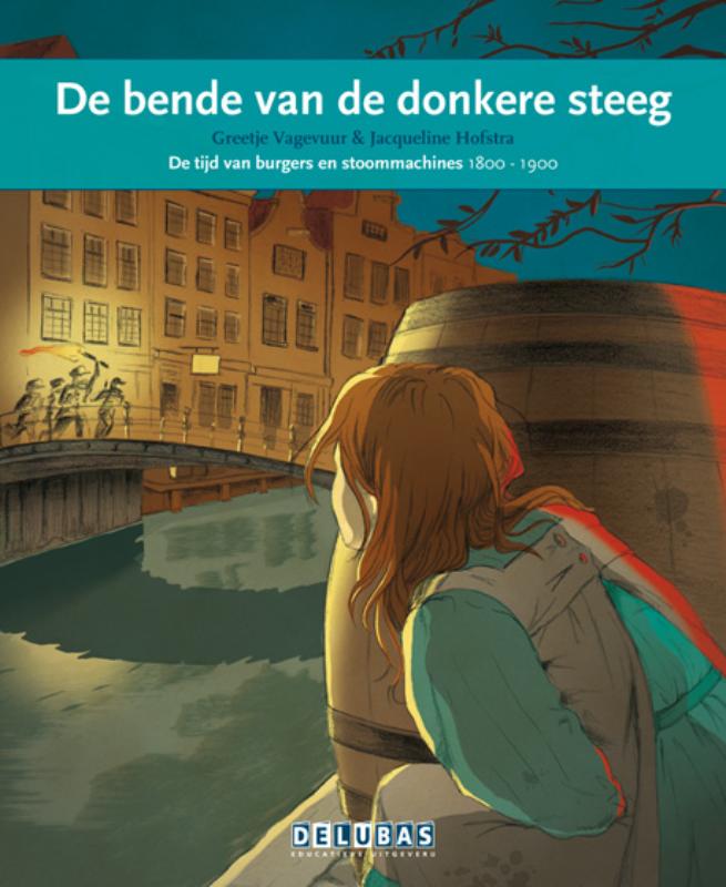 Greetje Vagevuur De Bende Van De Donkere Steeg / De Grondwet / Terugblikken Leesboeken / 30
