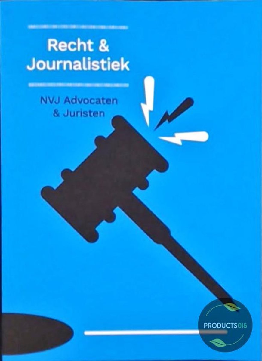 Recht & Journalistiek: NVJ Advocaten & Juristen