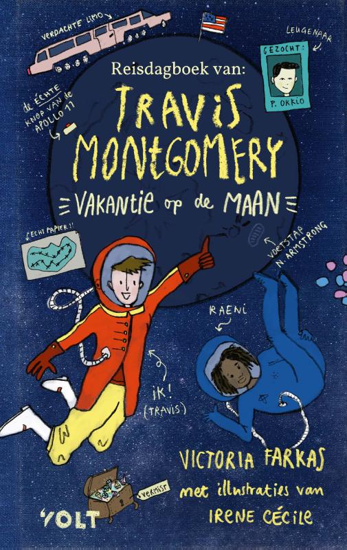 Het reisdagboek van Travis Montgomery: Vakantie op de maan / Reisdagboek van Travis Montgomery / 2