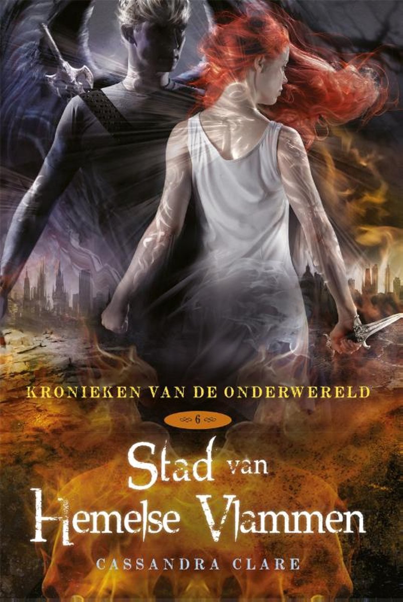 boekenbalie_9789044344622_cover Stad van hemelse vlammen / Kronieken van de Onderwereld / 6