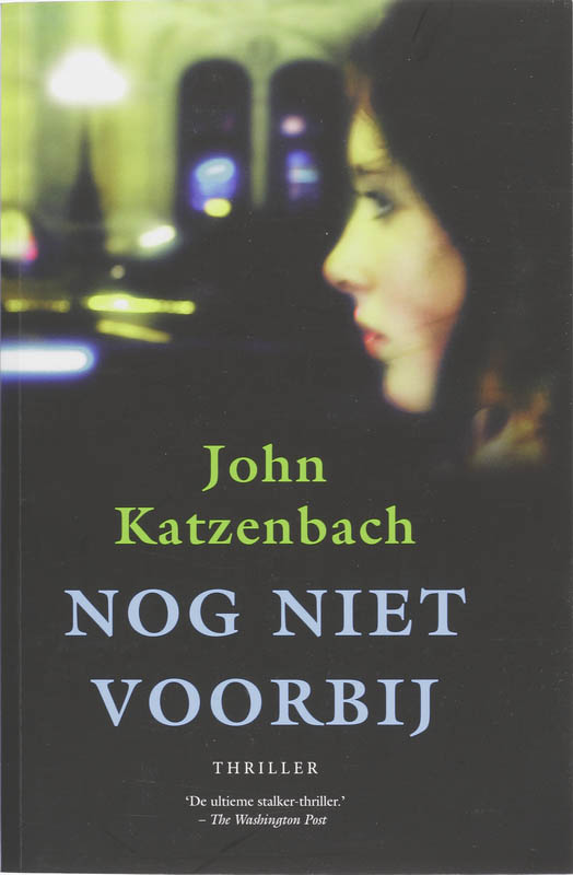 John Katzenbach Nog Niet Voorbij