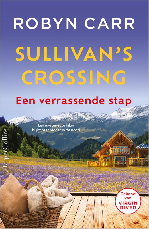 Robyn Carr Een Verrassende Stap / Sullivan's Crossing / 1