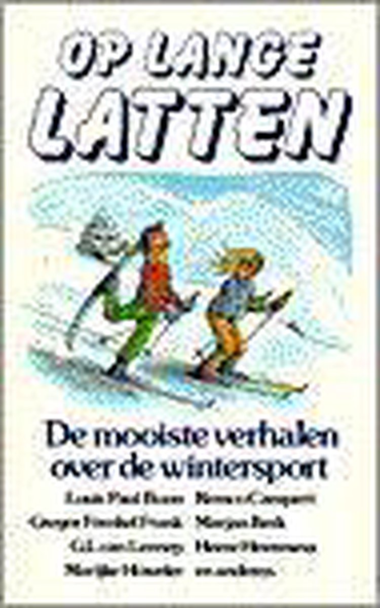 Op Lange Latten. De Mooiste Verhale thumbnail