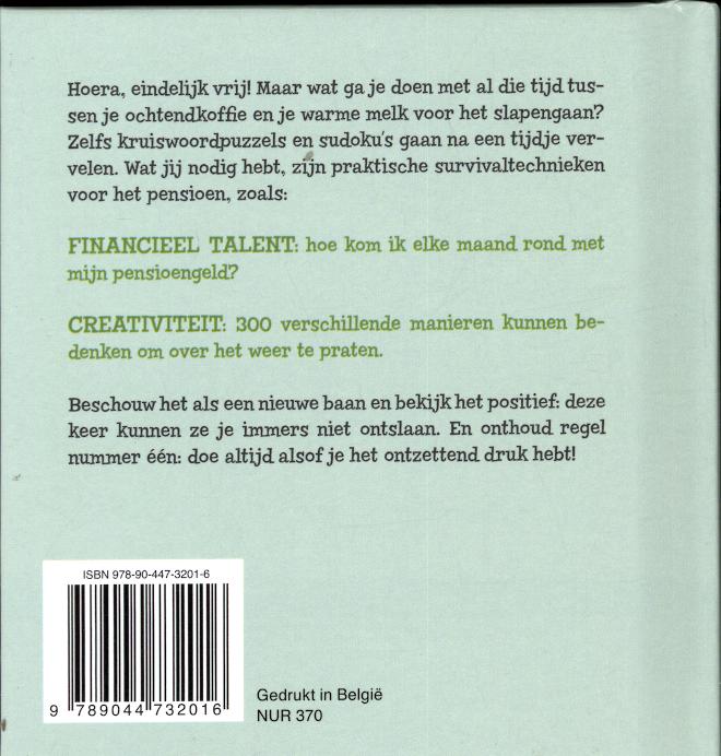 Hoe overleef je het pensioen Hoe overleef je het pensioen achterkant