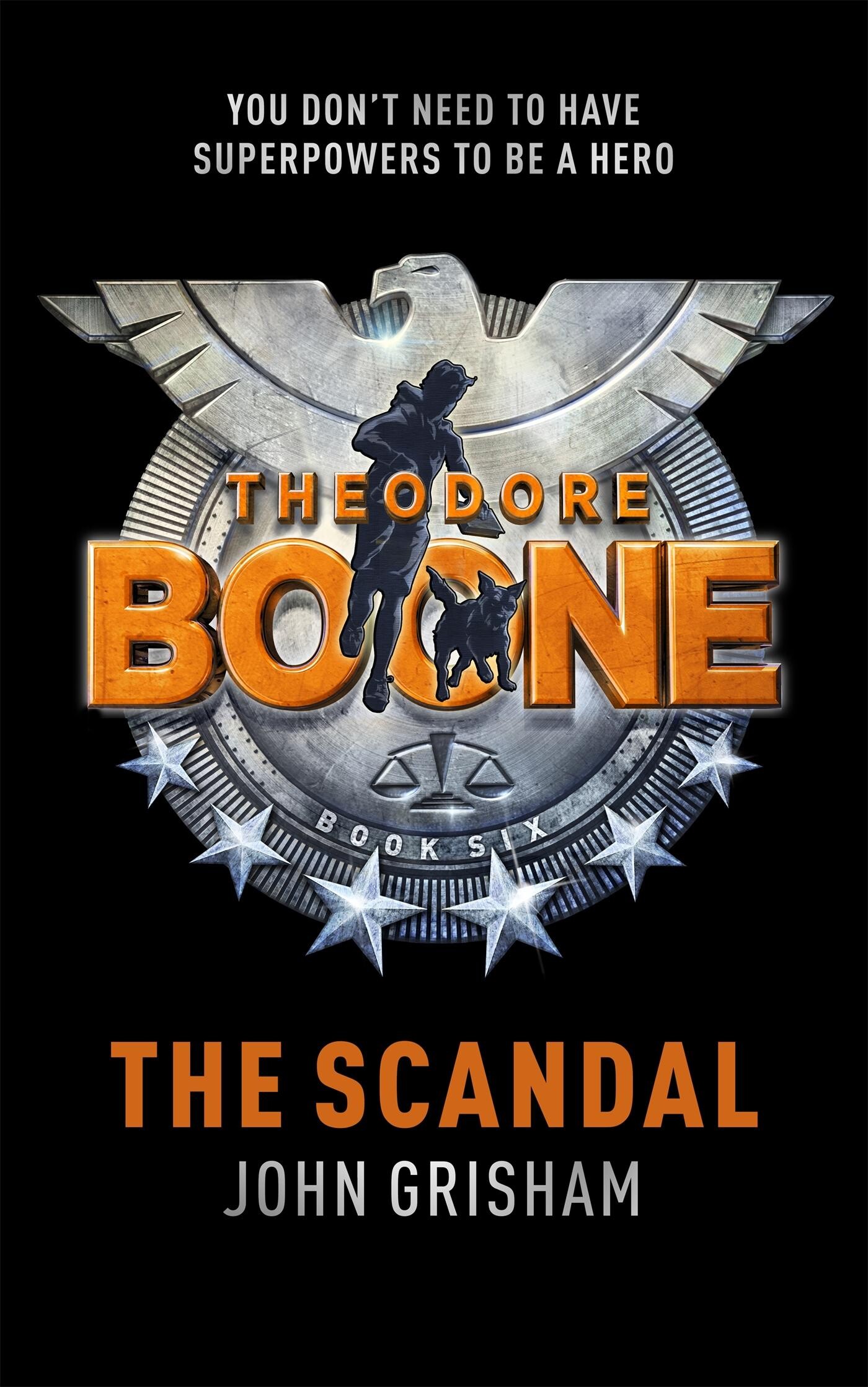 Theodore Boone: The Scandal / Theodore Boone