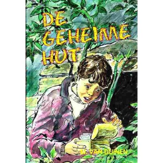 GEHEIME HUT, DE