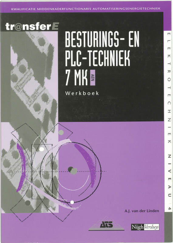TransferE 4 - Besturings- en PLC-techniek 7 MK AEN Werkboek