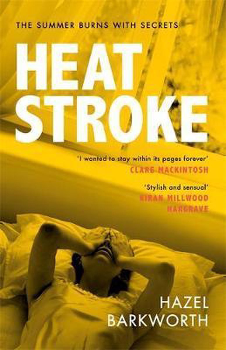 Heatstroke the gripping, emotional debut novel exploring power, womanhood and consent