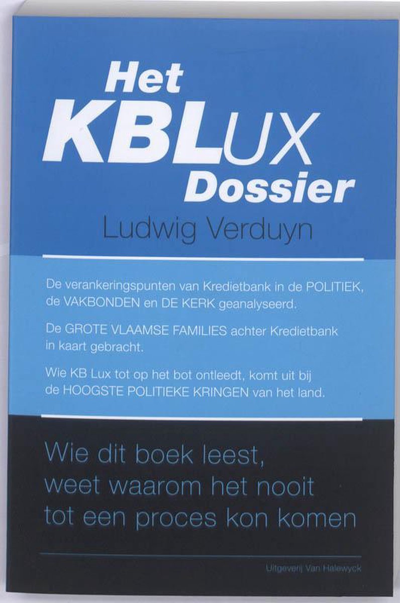 Het KB Lux dossier