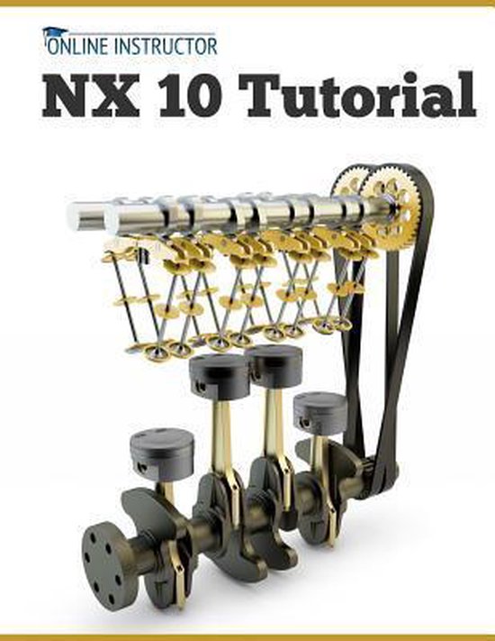 NX 10 Tutorial