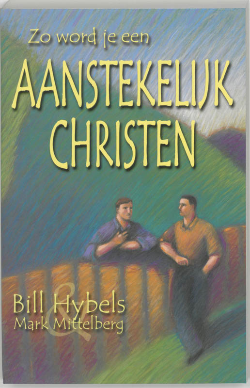boekenbalie_9789060677247_cover Zo word je een aanstekelijk christen