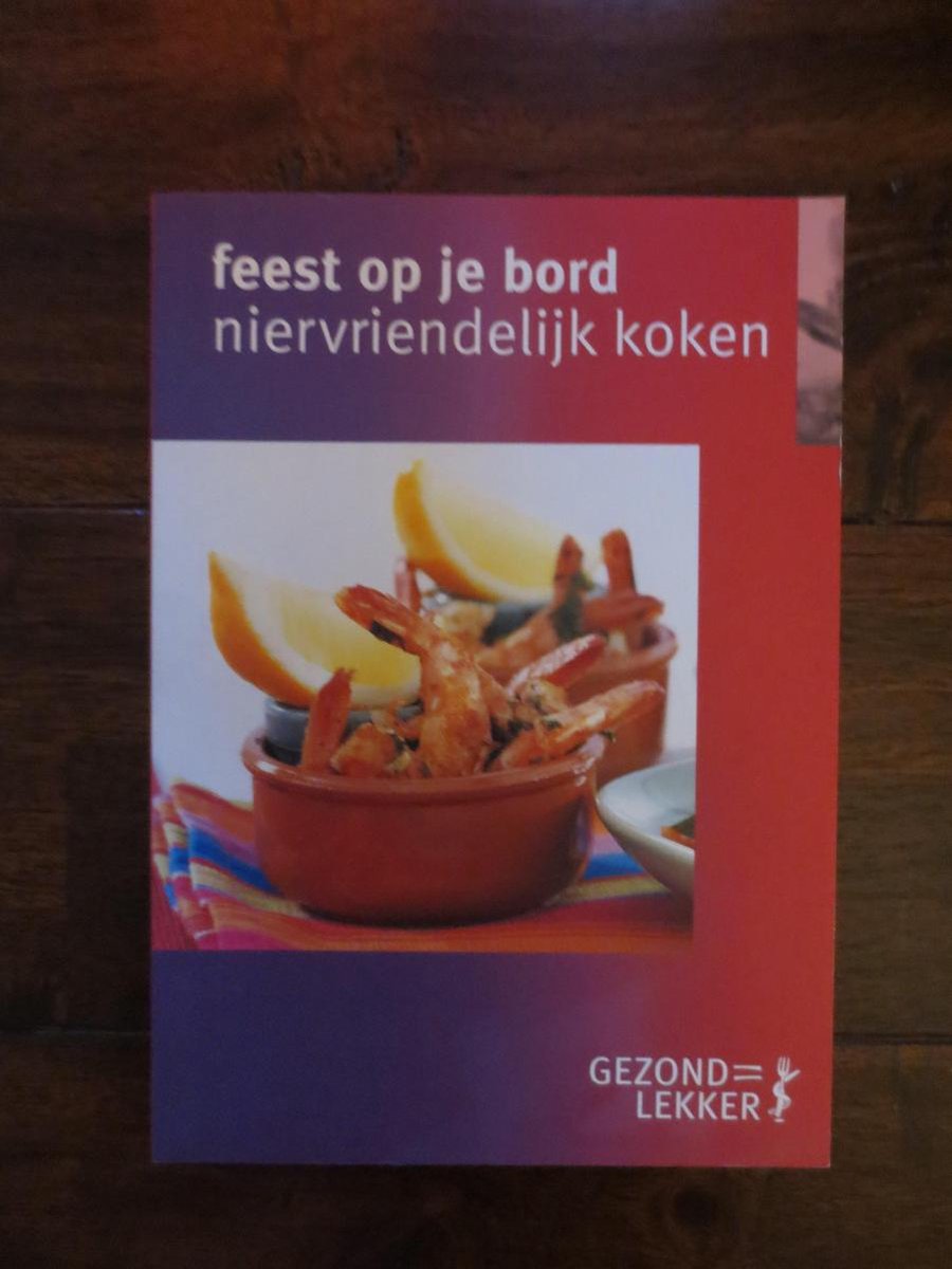 Feest op je bord : niervriendelijk koken