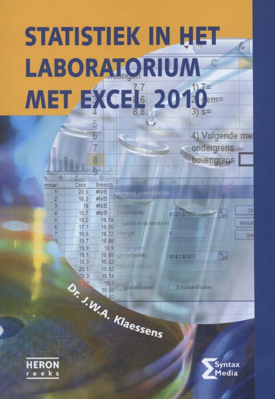 Heron-reeks  -   Statistiek in het laboratorium met Excel 2010