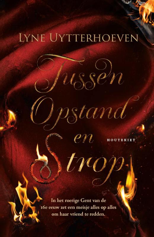 Lyne Uytterhoeven Tussen Opstand En Strop / Lisse / Ii