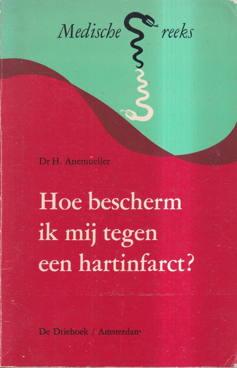 Hoe bescherm ik mij tegen een hartinfarct?