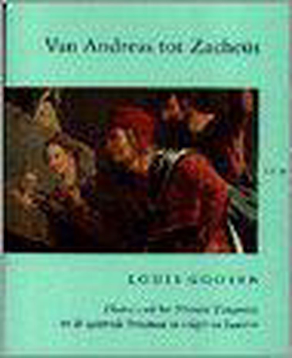 L. Goosen Van Andreas Tot Zacheüs