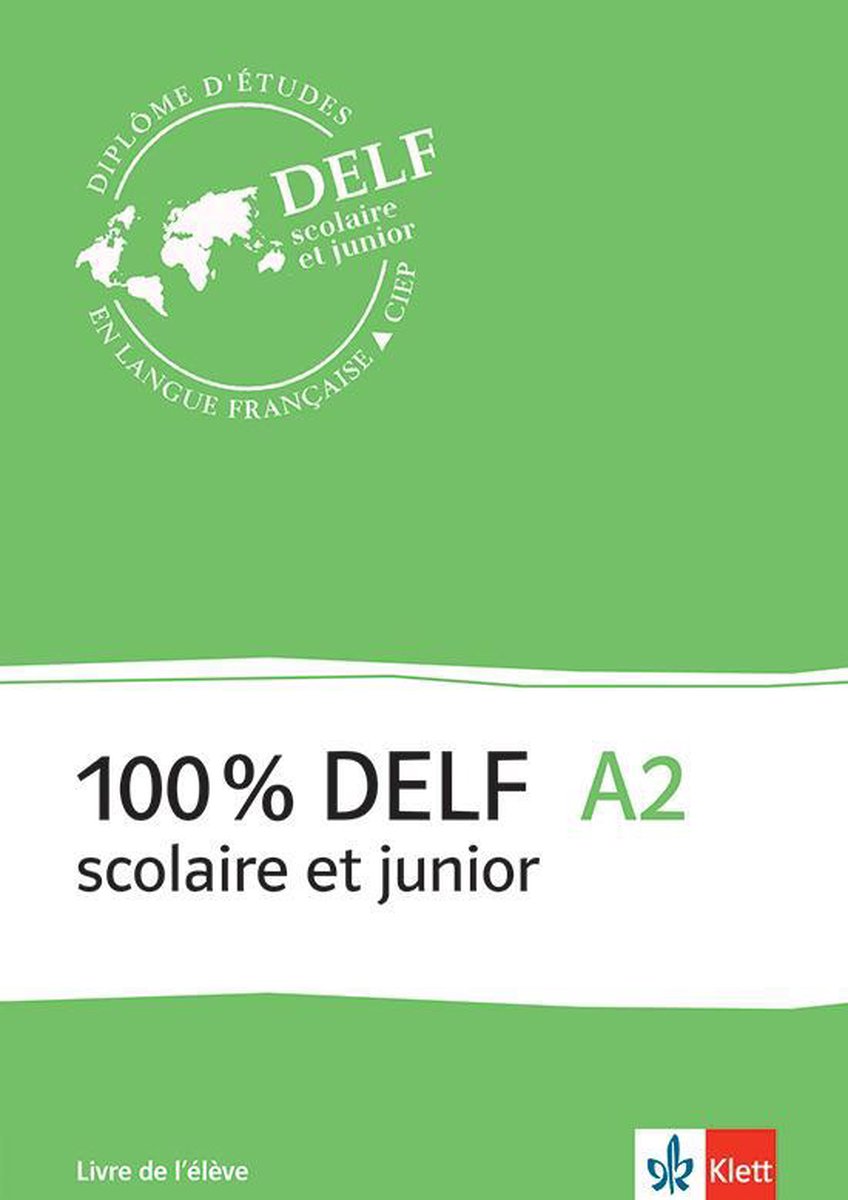 100% DELF scolaire et junior A2 livre de l'élève + MP3