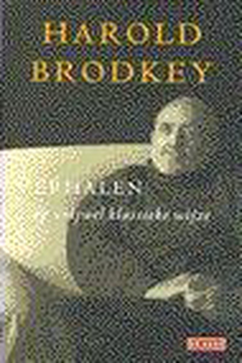 Verhalen op vrijwel klassieke wijze - H. Brodkey
