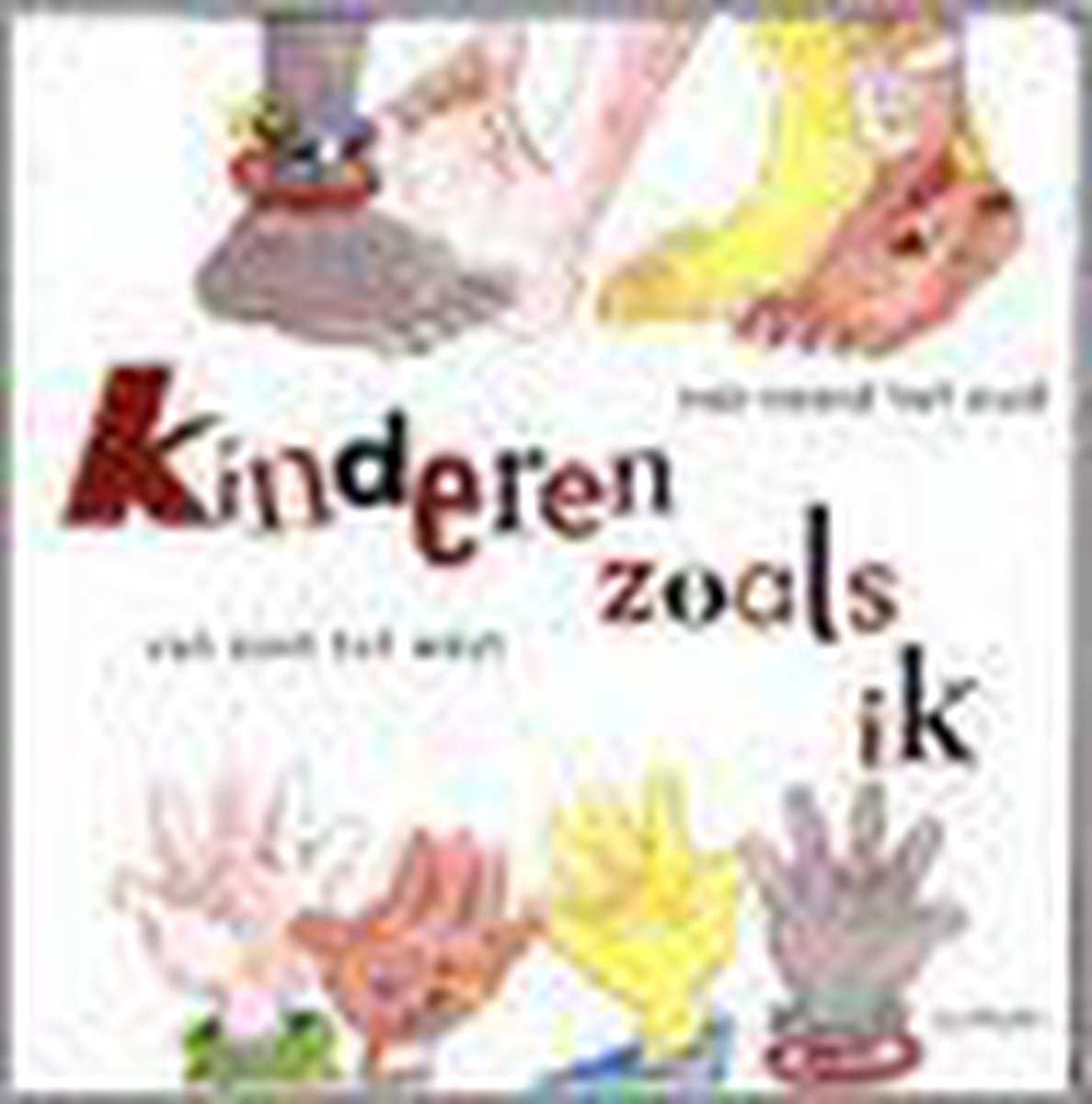 Kinderen zoals ik / Mijn leefwereld