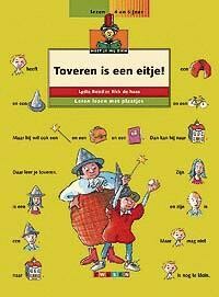 Toveren is een eitje ! / Moet je mij zien Lezen