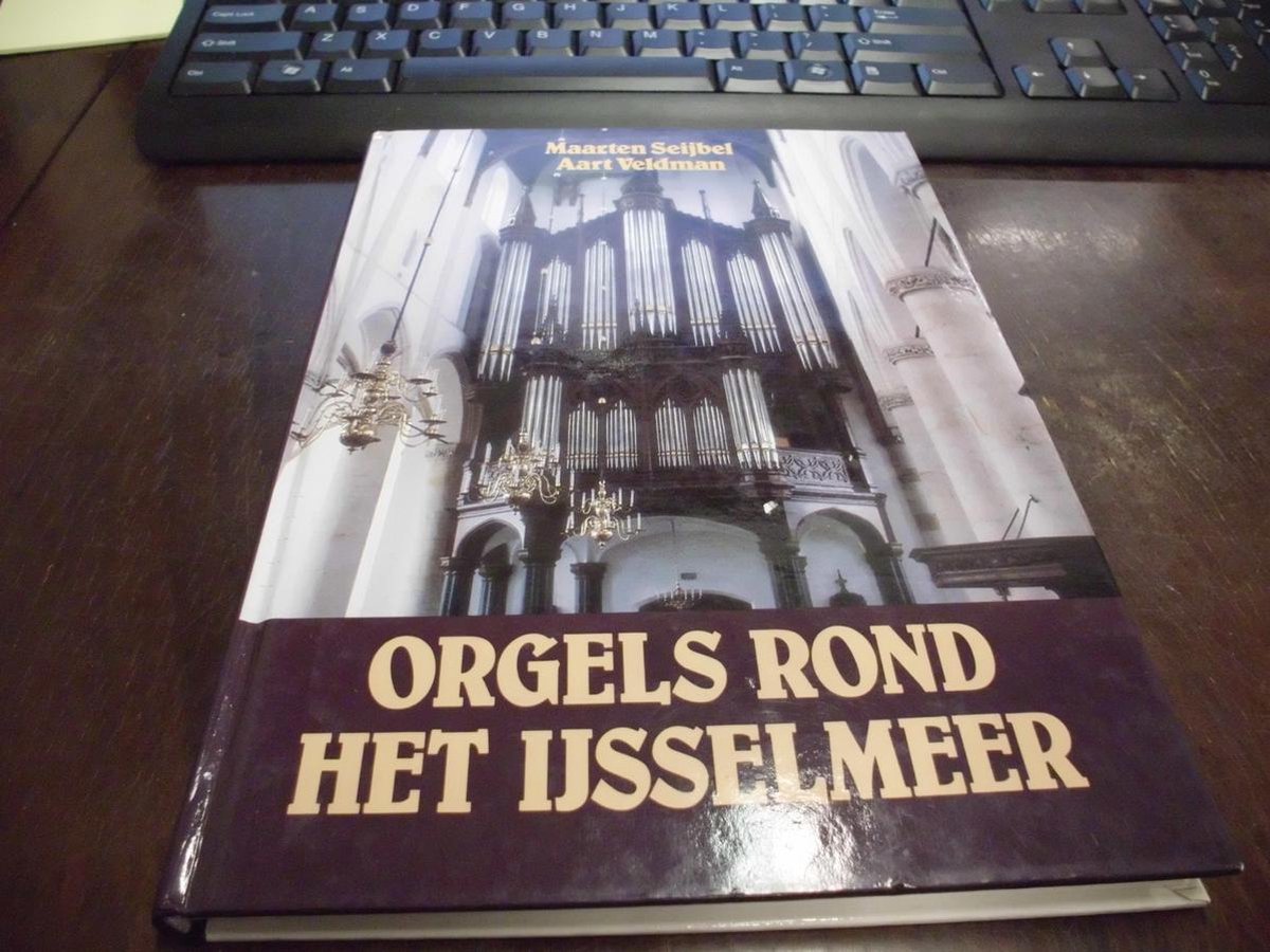 Orgels rond het IJsselmeer