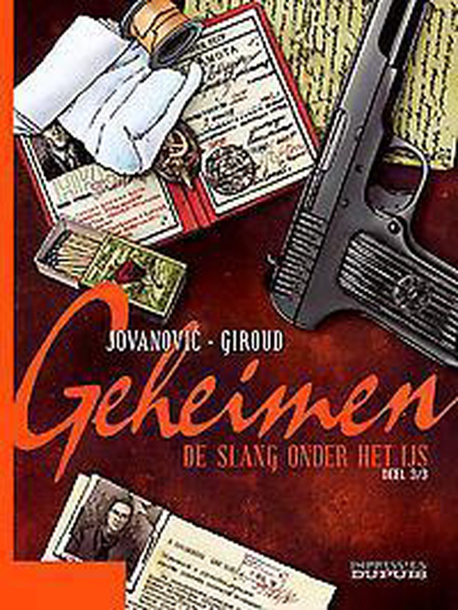 Geheimen / 3 De slang onder het ijs / Geheimen / 003