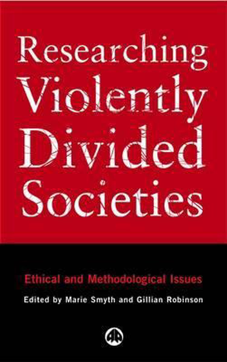 Researching Violently Divided Societies