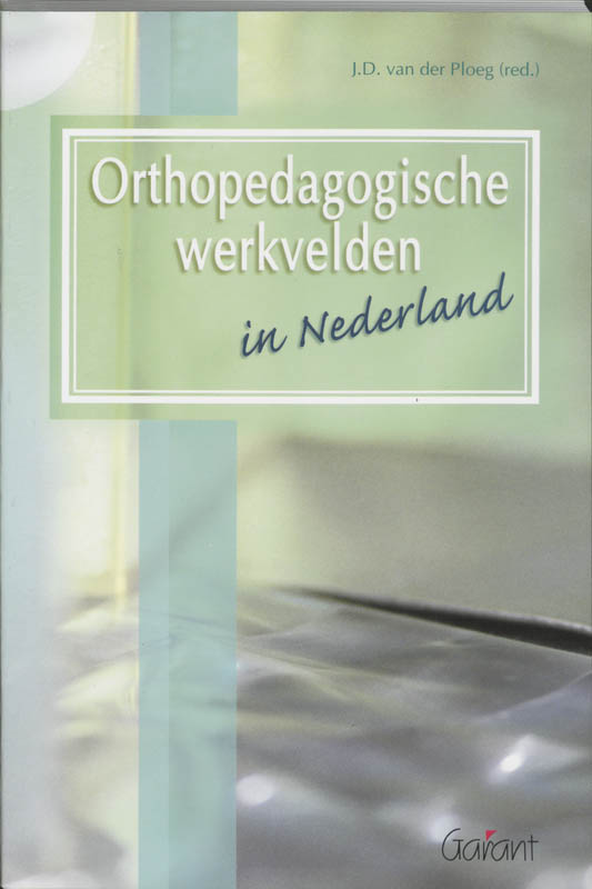 Orthopedagogische werkvelden in Nederland / KOP-Serie / 8