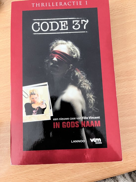 CODE 37 - IN GODSNAAM ACTIE TV FAMILIE