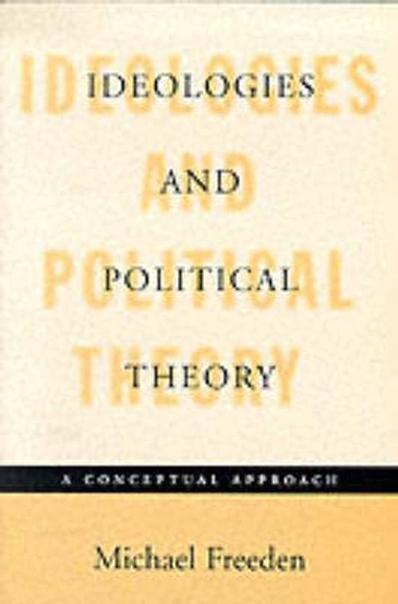 Ideologies And Political Theory