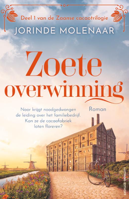 Zoete overwinning / De Zaanse cacaotrilogie / 1