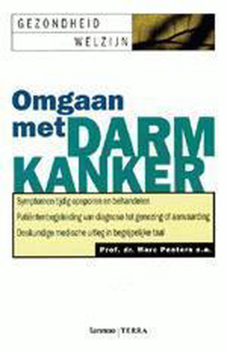 Omgaan met darmkanker / Gezondheid & welzijn