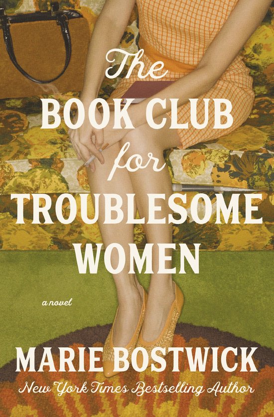 Marie Bostwick The Book Club For Troublesome Women
