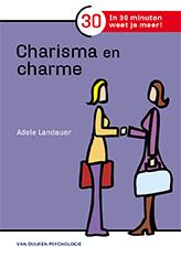 In 30 minuten weet je meer!  -   Charisma en charme