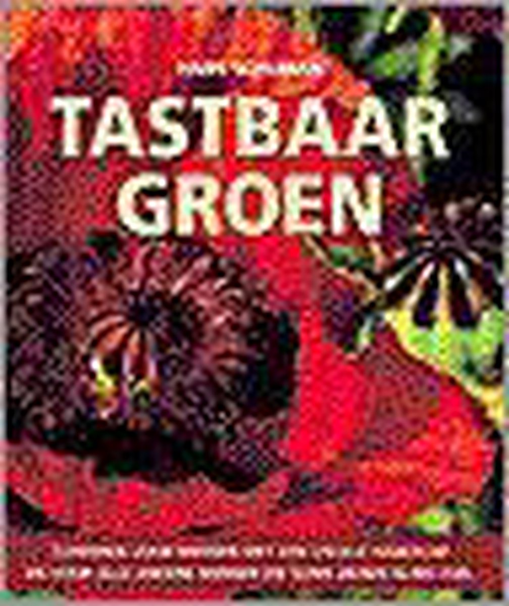 Tastbaar groen