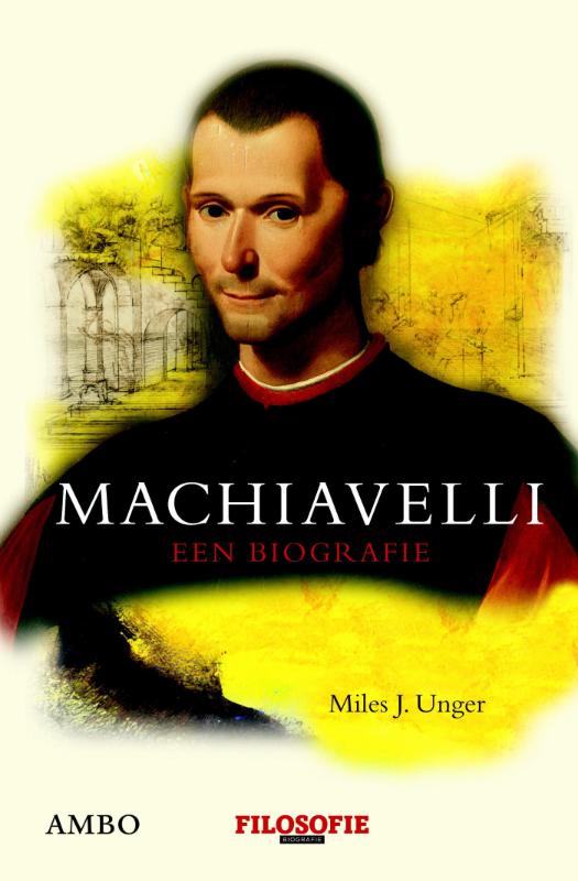 Miles J. Unger Machiavelli thumbnail