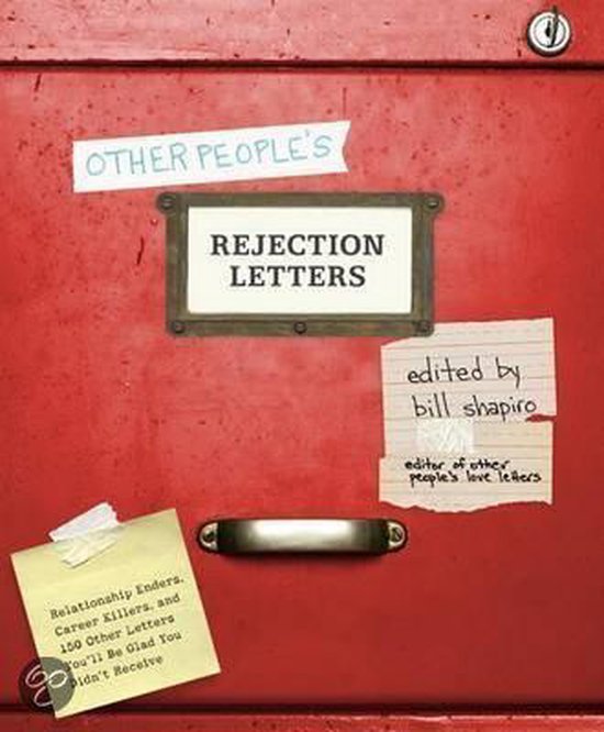 Other People's Rejection Letters