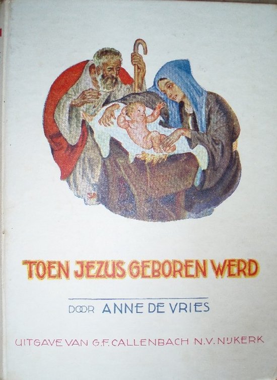 Toen jezus geboren werd