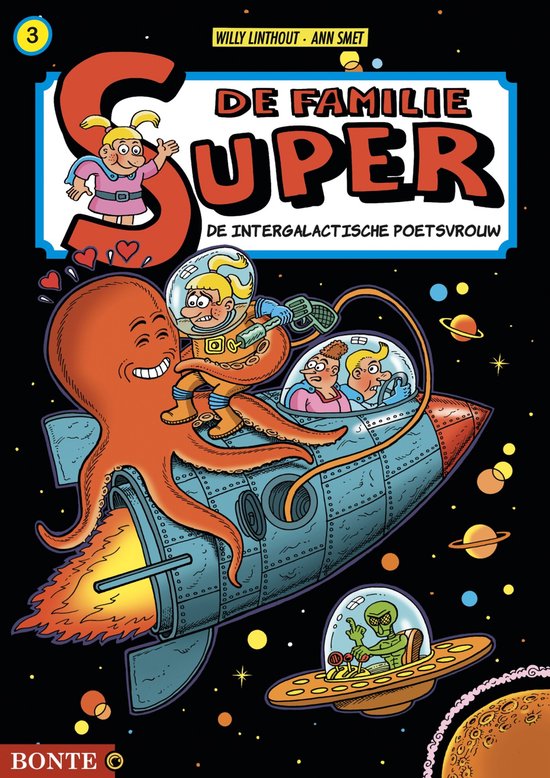 De intergalactische poetsvrouw / De Familie Super / 3