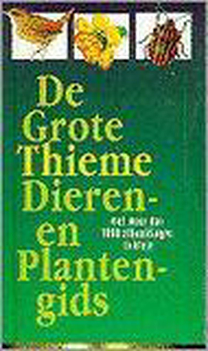 boekenbalie_9789052101507_cover De grote Thieme dieren- en plantengids / DIEREN IN DE NATUUR