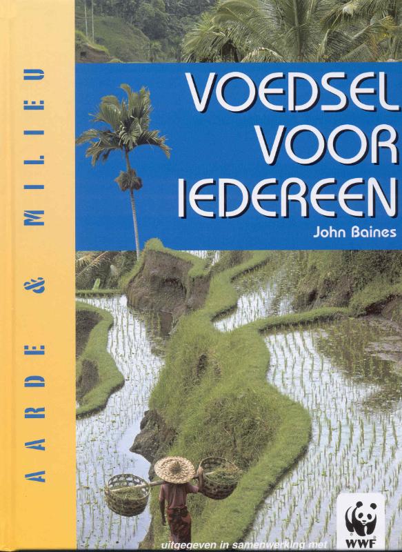 Voedsel voor iedereen / Aarde & milieu